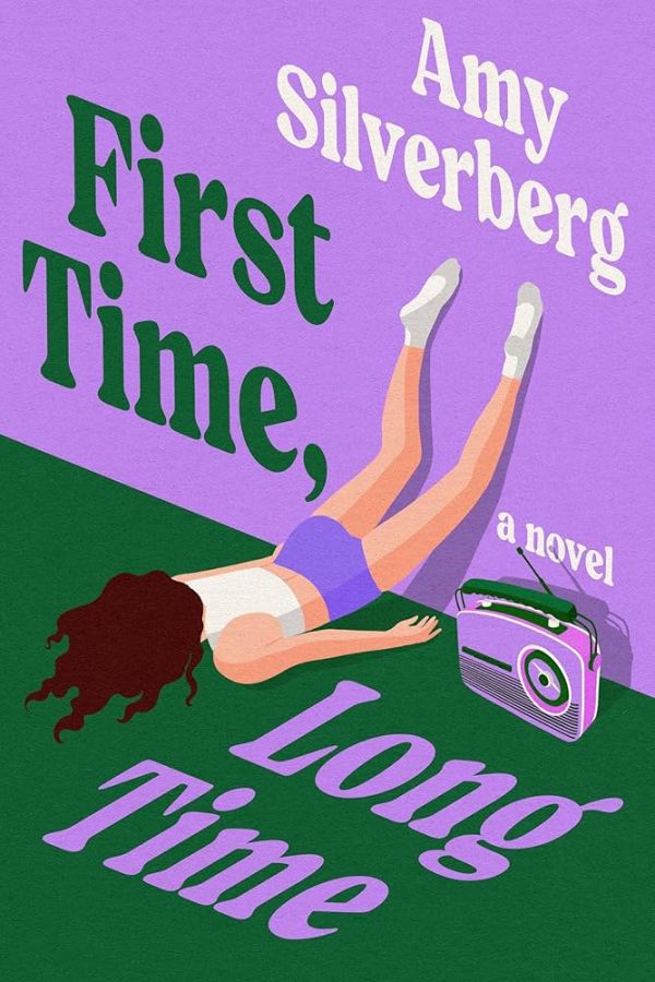First Time, Long Time, by Amy Silverberg