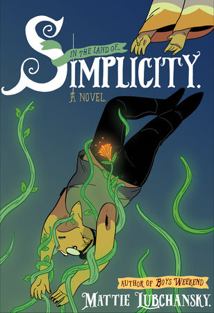 Simplicity, by Mattie Lubchansky